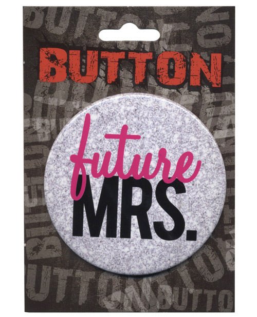 Bachelorette Button - Future Mrs. | Shop Lowest Prices at Funlove.com