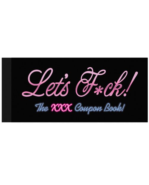 Let's Fuck! Coupons - The Xxx Coupon Book | Shop Lowest Prices at Funlove.com